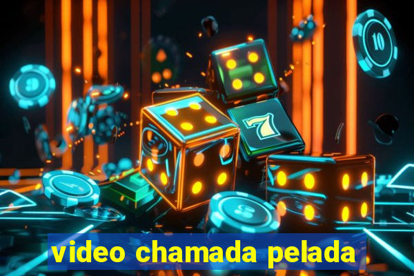 video chamada pelada